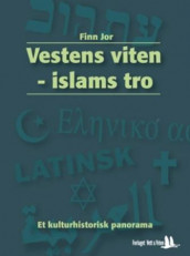 Vestens viten - islams tro av Finn Jor (Heftet)