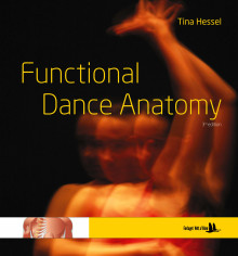 Functional dance anatomy av Tina Hessel (Heftet)
