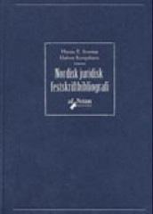 Nordisk juridisk festskriftbibliografi av Halvor Kongshavn og Hanne E. Strømø (Innbundet)