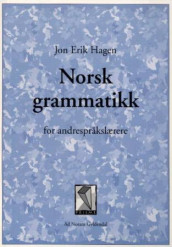 Norsk grammatikk av Jon Erik Hagen (Heftet)