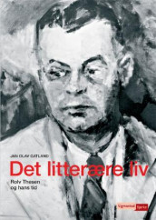 Det litterære liv av Jan Olav Gatland (Heftet)