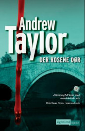 Der rosene dør av Andrew Taylor (Heftet)