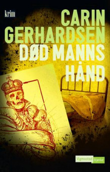 Død manns hånd av Carin Gerhardsen (Innbundet)