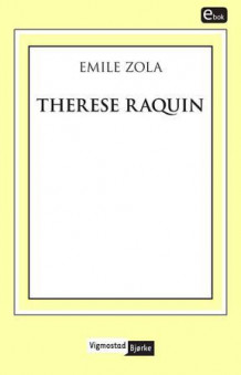 Therese Raquin av Émile Zola (Ebok)