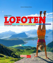 Lofoten av Kristin Folsland Olsen (Heftet)