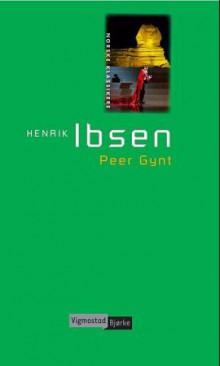 Peer Gynt av Henrik Ibsen (Ebok)