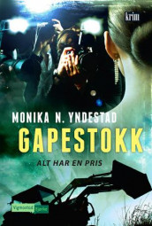 Gapestokk av Monika Nordland Yndestad (Heftet)