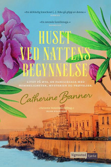 Huset ved nattens begynnelse av Catherine Banner (Innbundet)