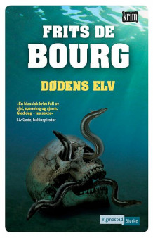 Dødens elv av Frits De Bourg (Innbundet)