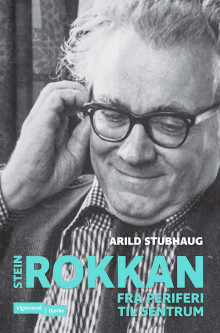 Stein Rokkan av Arild Stubhaug (Innbundet)