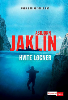 Hvite løgner av Asbjørn Jaklin (Innbundet)