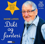 Dikt og fanteri av Magne Larsen (Lydbok-CD)