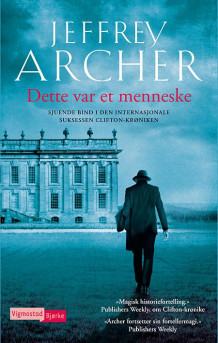 Dette var et menneske av Jeffrey Archer (Innbundet)