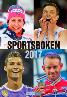 Sportsboken 2017 av Egil Svendsby (Innbundet)