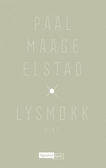 Lysmøkk av Paal Maage Elstad (Heftet)