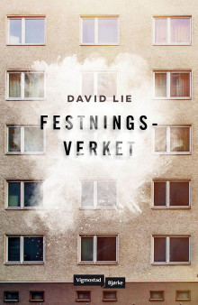 Festningsverket av David Lie (Innbundet)