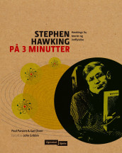 Stephen Hawking på 3 minutter av Gail Dixon og Paul Parsons (Innbundet)