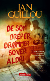 De som dreper drømmer, sover aldri av Jan Guillou (Heftet)