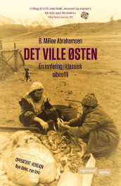 Det ville østen av B. MiRee Abrahamsen (Heftet)