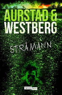 Stråmann av Tore Aurstad og Carina Westberg (Ebok)