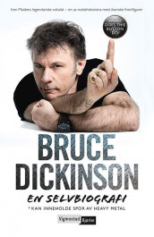 Bruce Dickinson av Bruce Dickinson (Innbundet)
