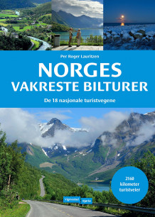 Norges vakreste bilturer av Per Roger Lauritzen (Fleksibind)