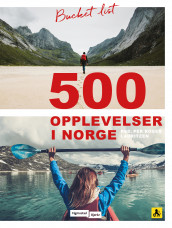 Bucket list, 500 opplevelser i Norge av Per Roger Lauritzen og Reidar Stangenes (Innbundet)