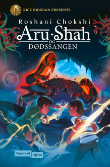 Aru Shah og dødssangen av Roshani Chokshi (Ebok)