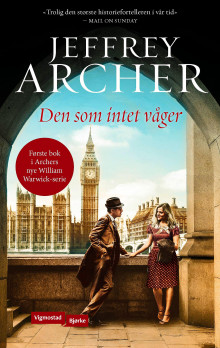 Den som intet våger av Jeffrey Archer (Innbundet)