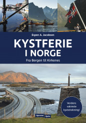 Kystferie i Norge av Espen A. Jacobsen (Fleksibind)