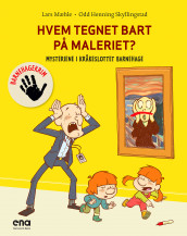 Hvem tegnet bart på maleriet? av Lars Mæhle (Innbundet)