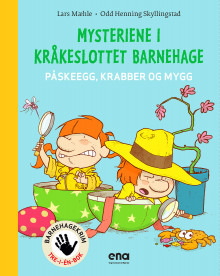 Mysteriene i Kråkeslottet barnehage av Lars Mæhle (Innbundet)