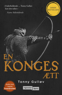 En konges ætt av Tonny Gulløv (Ebok)