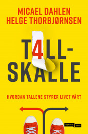 Tallskalle av Micael Dahlén og Helge Thorbjørnsen (Innbundet)