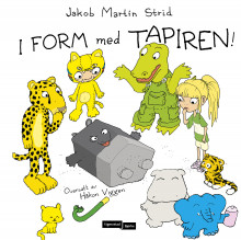 I form med Tapiren av Jakob Martin Strid (Innbundet)