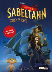 Kaptein Sabeltann - Kongen på havet ;  Kaptein Sabeltann - Livet er herlig av Terje Formoe og Simon Dahle Nyhus (Innbundet)