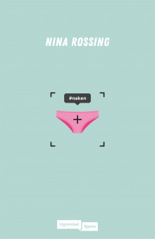 #naken av Nina Rossing (Innbundet)