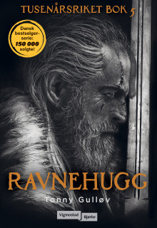 Ravnehugg av Tonny Gulløv (Ebok)