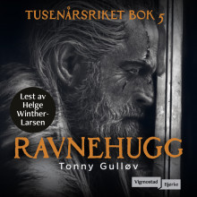 Ravnehugg av Tonny Gulløv (Nedlastbar lydbok)