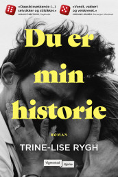 Du er min historie av Trine-Lise Rygh (Ebok)
