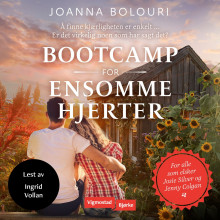 Bootcamp for ensomme hjerter av Joanna Bolouri (Nedlastbar lydbok)