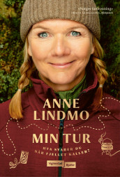 Min tur av Anne Lindmo (Innbundet)