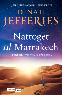 Nattoget til Marrakech av Dinah Jefferies (Innbundet)