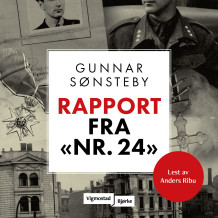 Rapport fra nr. 24 av Gunnar Sønsteby (Nedlastbar lydbok)