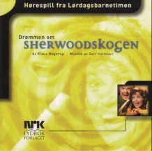 Drømmen om Sherwoodskogen av Klaus Hagerup (Lydbok-CD)