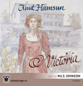 Victoria av Knut Hamsun (Lydbok-CD)
