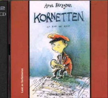 Kornetten av Arne Berggren (Lydbok-CD)