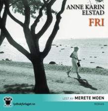 Fri av Anne Karin Elstad (Lydbok-CD)