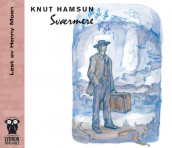Sværmere av Knut Hamsun (Lydbok-CD)