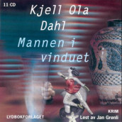 Mannen i vinduet av Kjell Ola Dahl (Lydbok-CD)